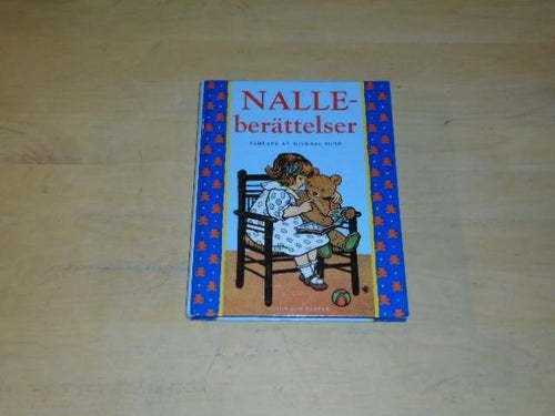 NALLE BERÄTTELSER - samlade av Michael Bond