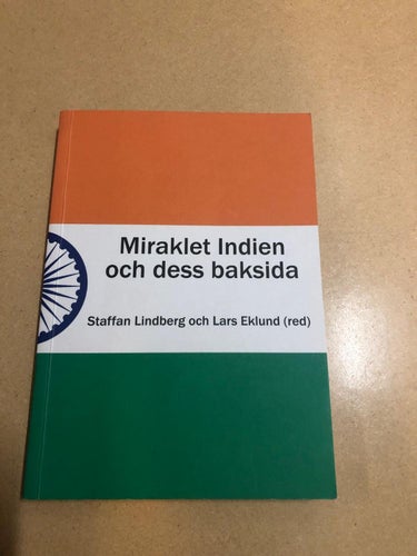 Miraklet Indien och dess baksida /