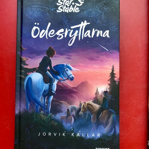 STAR STABLE ÖDESRYTTARNA Jorvik kallar + 4 Berättelser från Jorvik H. Dahlgren