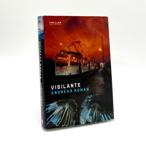 Vigilante av Andreas Roman