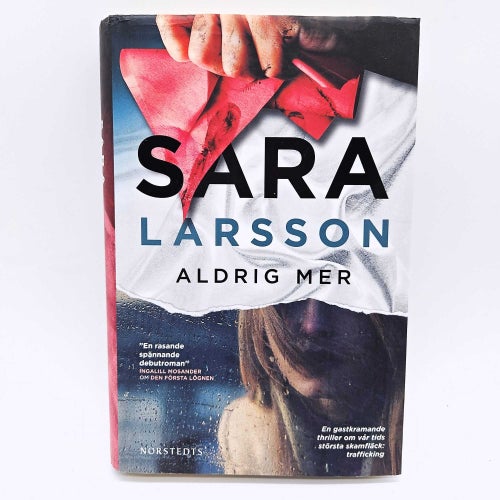 Aldrig mer - Sara Larsson
