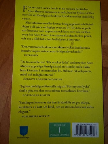 FÖR MYCKET LYCKA av Alice Munro, 2013