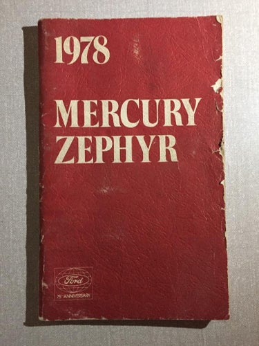 1978 Mercury Zephyr Owner's Guide