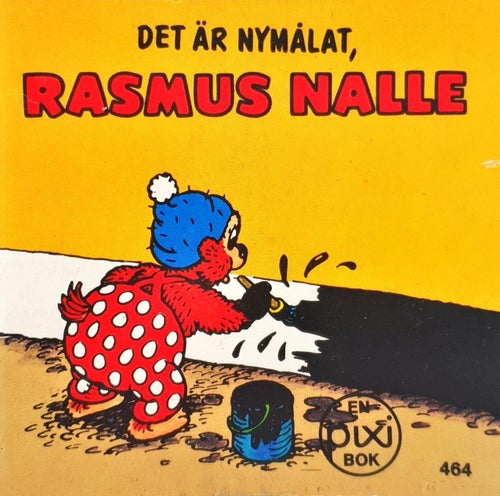 Rasmus Nalle Det är nymålat nr 464 pixi - Fri Frakt nr 4