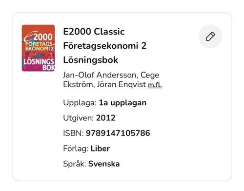 E2000 Classic Företagsekonomi 2 Lösningsbok av Jan-Olof Andersson, Cege
