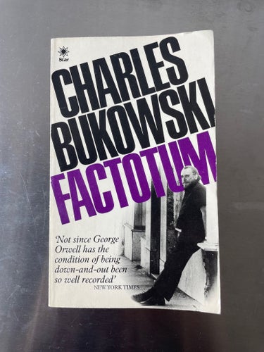 Factotum - Charles Bukowski, 1982