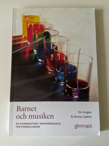 Barnet och musiken av Elin Angelo & Morten Sæther, 2014