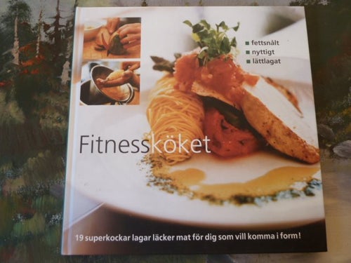 FITNESSKÖKET, NYTTIGT, LÄTTLAGAT, FETTSNÅLT, 2000, BOK