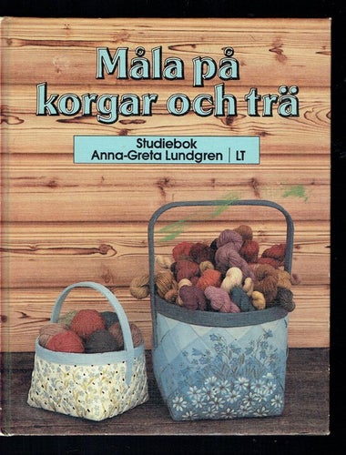 Målade korgar + Måla på korgar och trä (2 stycken böcker)