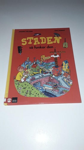 Staden - så funkar den (Johanna von Horn och Jonas Burman)