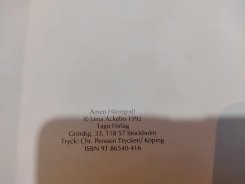 Amen härregud! Samlade serier Lena Ackebo. Bok. Very Fine plus. BM