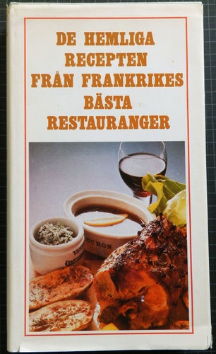 Bok: De hemliga recepten från Frankrikes bästa restauranger, L Bertholle, 1978