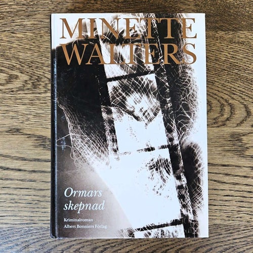 Ormars skepnad - Minette Walters