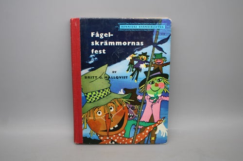 Fågelskrämmornas fest av Britt G. Hallqvist 1956