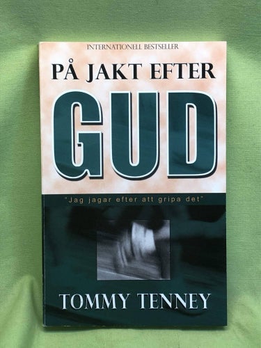 På jakt efter Gud "jag jagar efter att gripa det" / Tenney, Tommy