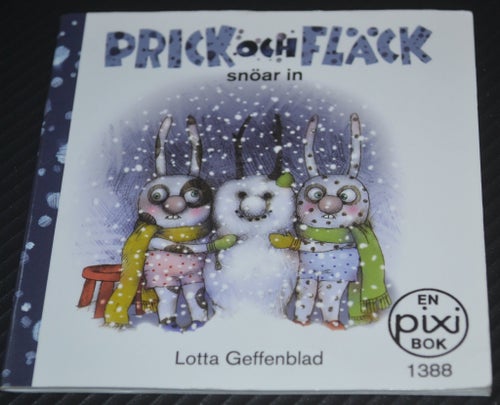 Pixi bok Prick och Fläck snöar in