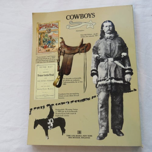 COWBOYS av Time Life Books, New York, 1976