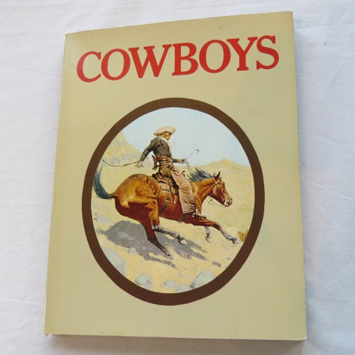 COWBOYS av Time Life Books, New York, 1976