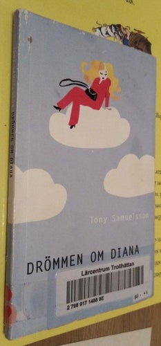 Drömmen om Diana av Tony Samuelsson. lättläst