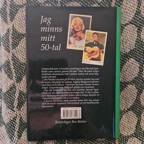 Jag minns mitt 50-tal av Bernt Egerbladh