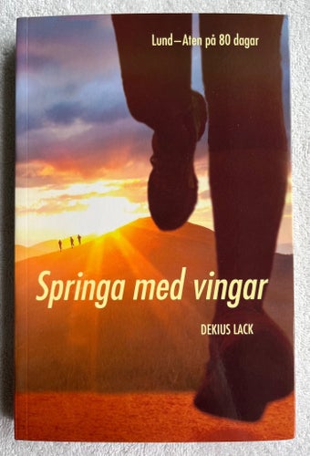 Springa med vingar - Dekius Lack - 2016