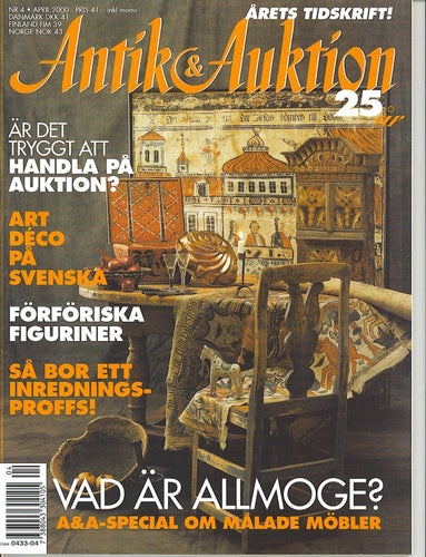 Antik & Auktion 4/2000 - Allan Ebeling, Axel Einar Hjort, allmoge special m m