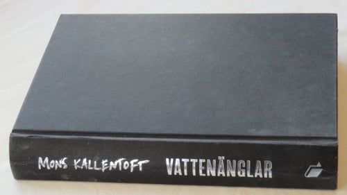 Vattenänglar av Mons Kallentoft