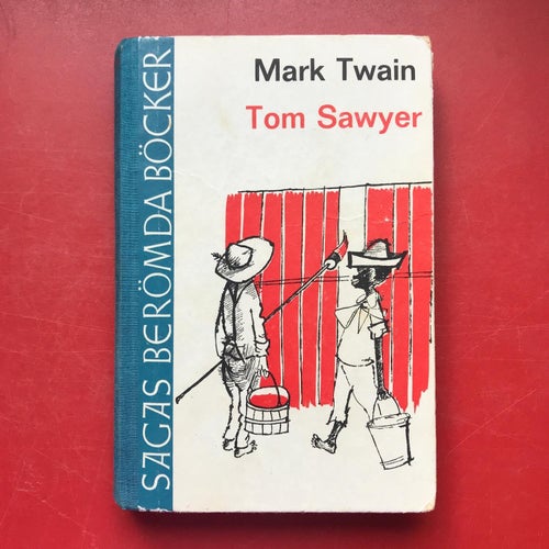 Sagas berömda böcker TOM SAWYER Mark Twain 1966
