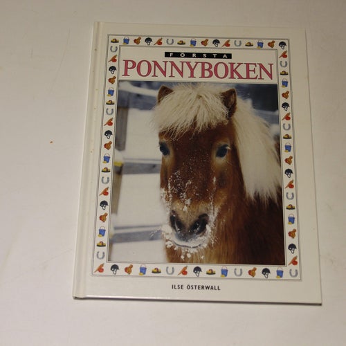 FÖRSTA PONNYBOKEN - Ilse Österwall