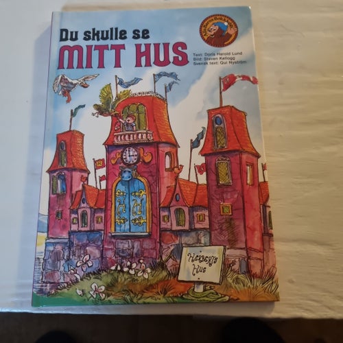 Du skulle se mitt hus av Doris Herold Lund, 1980