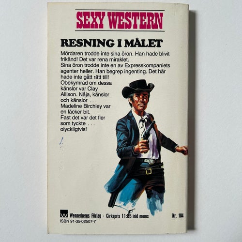 Sexy Western 104: Resning i målet, Clay Allison