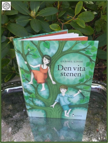 Den vita stenen av Gunnel Linde Alvina förlag tryck 2014 Fint skick