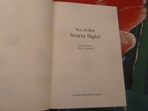 BOK, SVARTA FÅGLAR, KEN FOLLETT