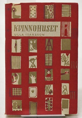 Kvinnehuset / Isaksson, Ulla