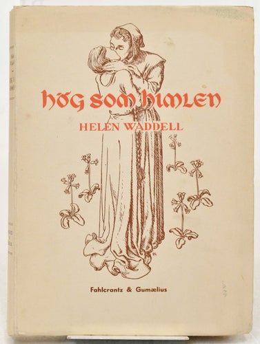 Hög som himlen : Roman / Waddell, Helen