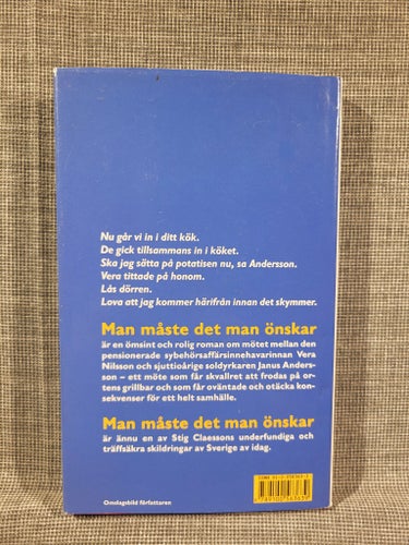 Man måste det man önskar av Stig Claesson, 1997