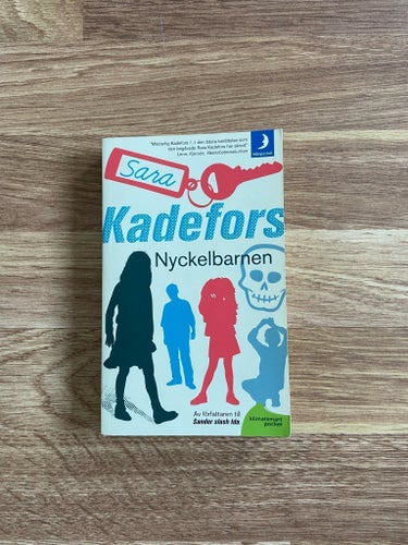 Nyckelbarnen av Sara Kadefors