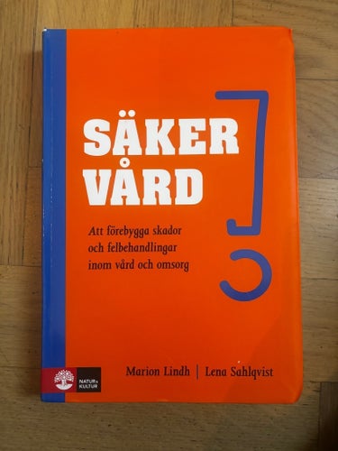 SÄKER VÅRD av Marion Lindh, Lena Sahlqvist, 2012