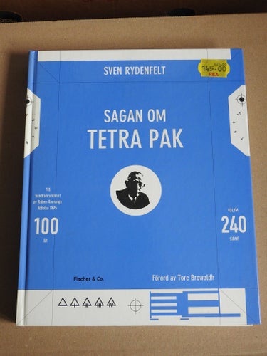 Sagan om Tetra Pak av Sven Rydénfelt, 1995