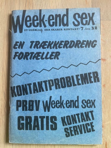Weekend sex - No. 32 - 7. Årgang - På Dansk