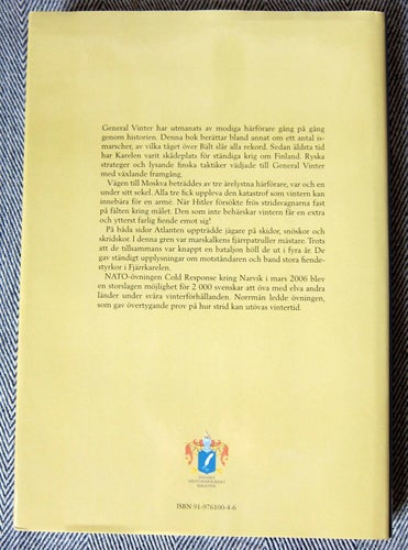 General Vinter vinterkrig genom tiderna Bertil Nelsson Svenskt militärhistoriskt