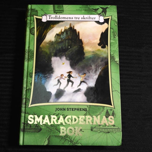John Stephens - Trolldomens tre skrifter : Smaragdernas bok