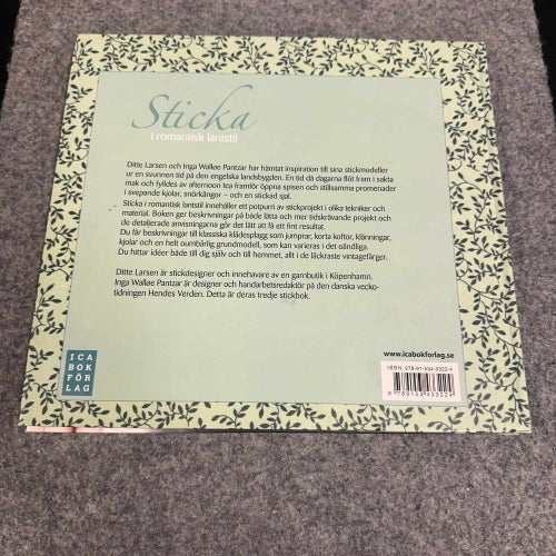 Inga Walløe Pantzar / Ditte Larsen - Sticka i romantisk lantstil
