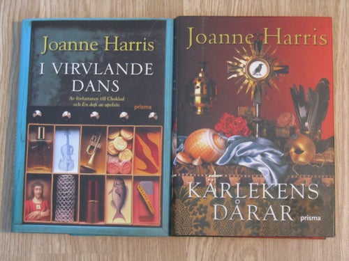 Joanne Harris: I Virvlande Dans & Kärlekens Dårar