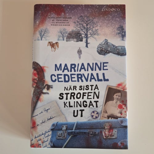 När sista strofen klingat ut av Marianne Cederwall, 2021