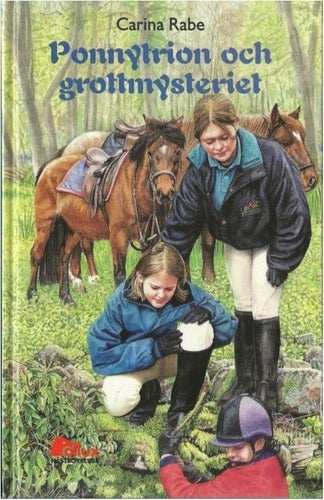 Ponnytrion och grottmysteriet - Carina Rabe - Pollux