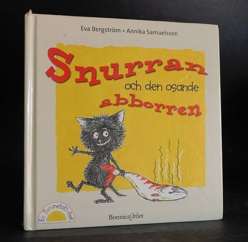 Snurran och den osande abborren . Eva Bergström & Annika Samuelsson