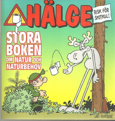 ** HÄLGE : STORA BOKEN om NATUR och NATURBEHOV **