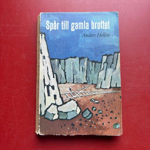 SPÅR TILL GAMLA BROTTET Anders Hellèn 1963