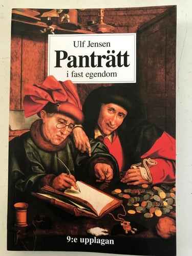 PANTRÄTT I FAST EGENDOM Ulf Jensen 2013